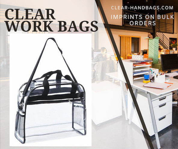 Clear Bags for Work